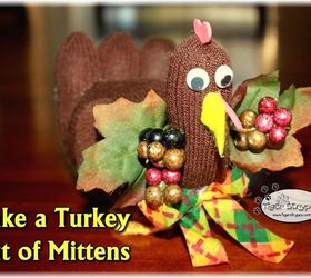 make a turkey out of mittens, crafts, how to, repurposing upcycling, seasonal holiday decor, thanksgiving decorations