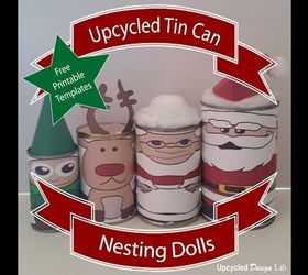 upcycled tin can christmas nesting dolls, christmas decorations, crafts, how to, repurposing upcycling