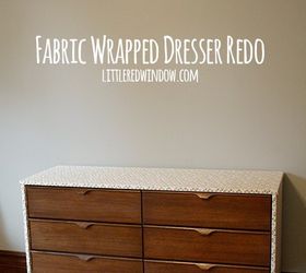 diy fabric wrapped dresser makeover, painted furniture, reupholster