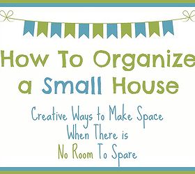How To Organize A Small House