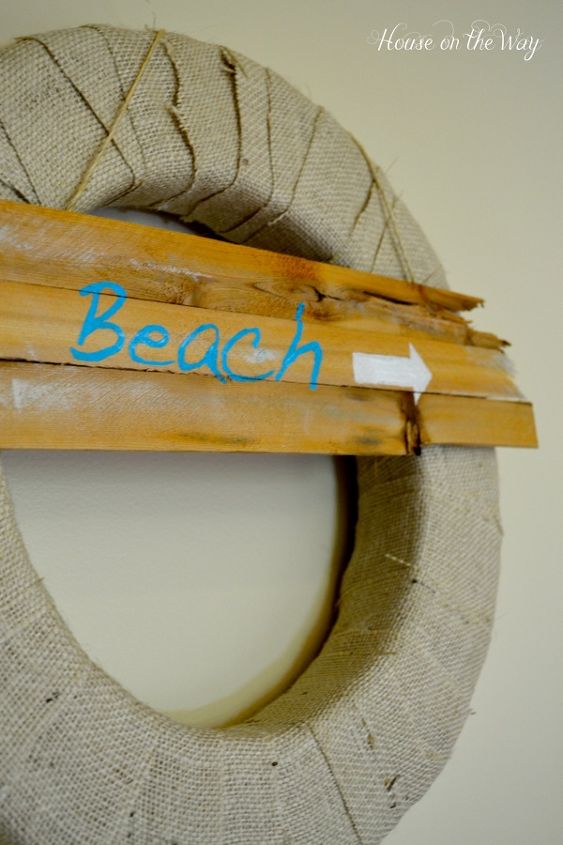 summer burlap wreath, crafts, wreaths, Give a little direction to the Beach with this easy summer wreath idea Using a great form and burlap you can create a great summer decor
