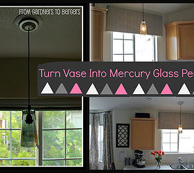 vase into mercury glass pendent light west elm inspired, home decor, kitchen design, lighting, repurposing upcycling