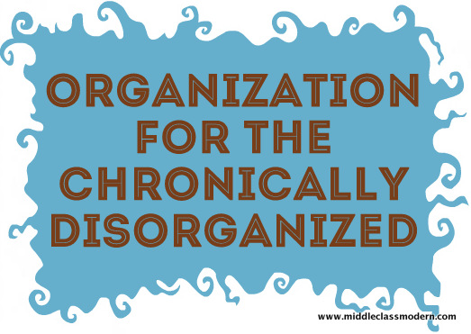 get organized, organizing