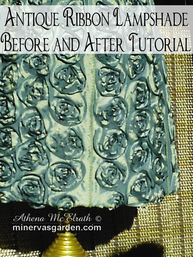 antique ribbon lampshade before and after tutorial, crafts