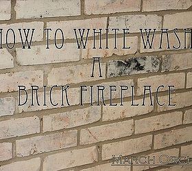how to white wash your fireplace or brick, concrete masonry, fireplaces mantels, painting, I just used some white latex paint I had in my garage from another project With two parts water to one part paint I started painting