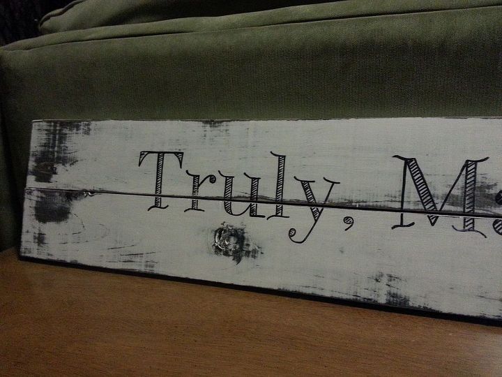 truly madly deeply pallet sign, crafts, pallet, repurposing upcycling, Freshly waxed with Annie Sloan wax