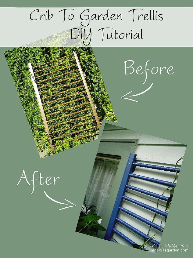 crib to garden trellis diy tutorial from minerva s garden, gardening, repurposing upcycling