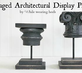 make your own architectural display pieces, crafts, home decor