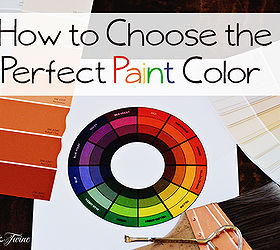 how to choose the perfect paint color 7 tips to make you an expert, painting, 7 Tips for Finding the Perfect Paint Color