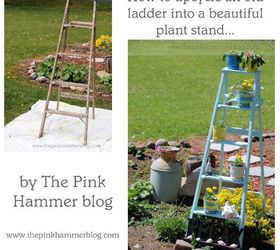 upcycle old ladder into beautiful plant stand, gardening, repurposing upcycling, Ladder Plant Stand before after by Kelly Whitman The Pink Hammer blog