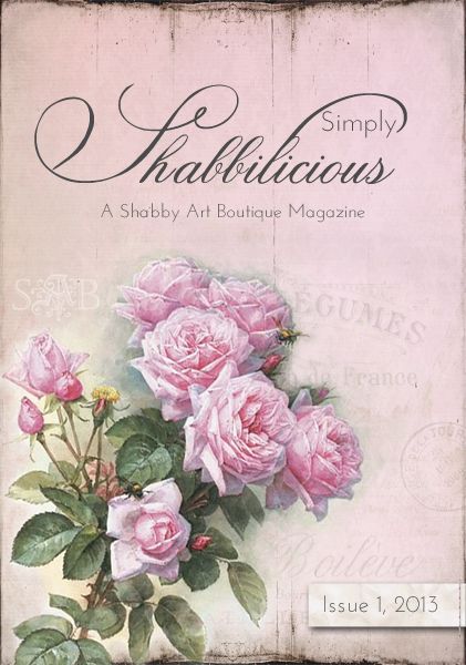 free simply shabbilicious magazine, home decor, Read Simply Shabbilicious magazine FREE online Over 60 pages of beautiful photos to make your shabby heart sing