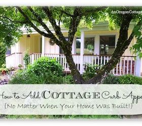 how to add cottage curb appeal no matter how old your house is, curb appeal, outdoor living, You can add cottage curb appeal no matter when your home was built