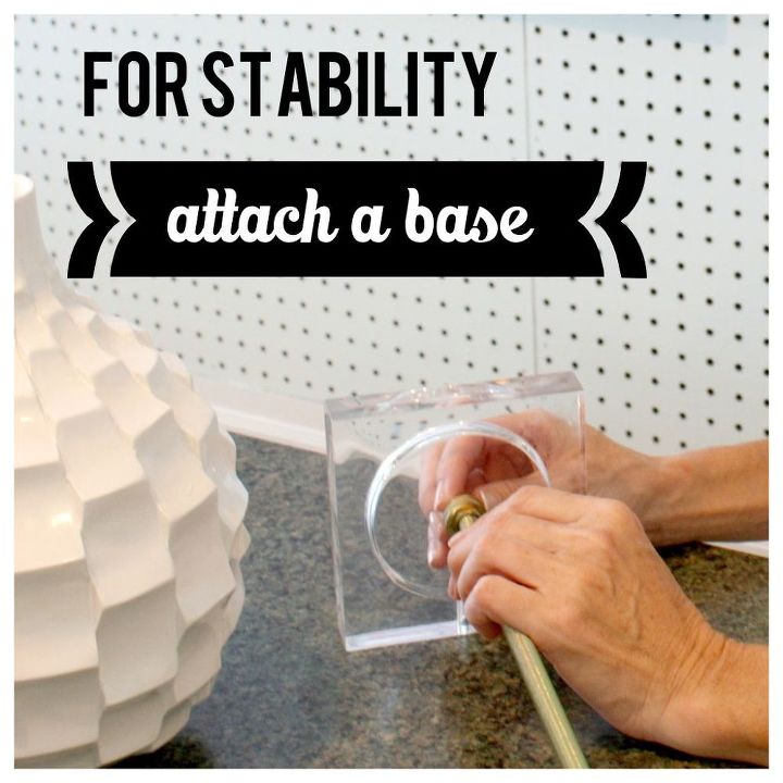 how to make a lamp from a vase, crafts, lighting, Attach a base optional