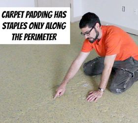how to remove old stinky carpet a complete step by step guide, diy, flooring, how to, Padding has staples