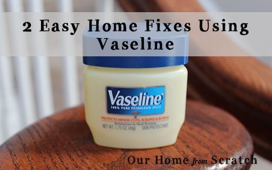 2 easy home fixes using vaseline, doors, home maintenance repairs, products