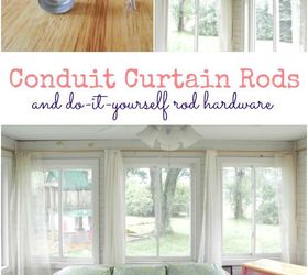 conduit curtain rods and diy hardware, home decor, tools, window treatments, windows, DIY Curtain Rods and Brackets