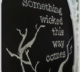 a wicked halloween chalkboard tutorial, chalkboard paint, crafts, halloween decorations, seasonal holiday decor