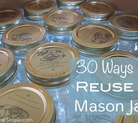 30 ways to reuse mason jars, crafts, mason jars, repurposing upcycling