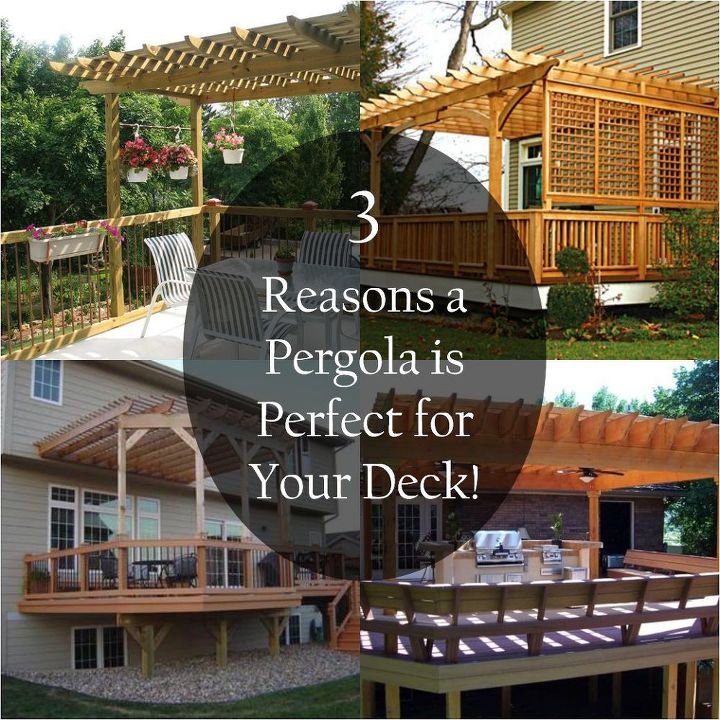 three reasons a pergola is perfect for your deck, decks