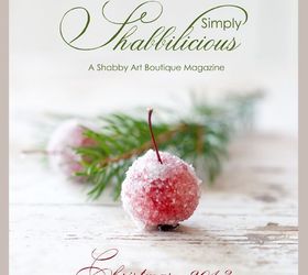 simply shabbilicious magazine issue 4 2013 christmas, christmas decorations, seasonal holiday decor