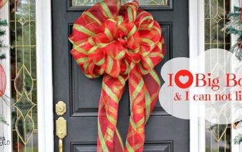Wreaths of Christmas Past Be Gone! Go for the Best BIG DIY Bow