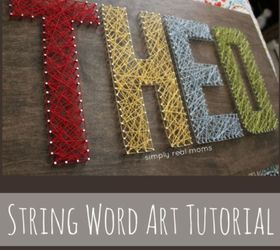 diy string word art tutorial, crafts
