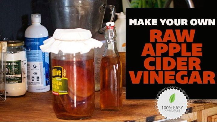 make your own raw apple cider vinegar, cleaning tips, homesteading