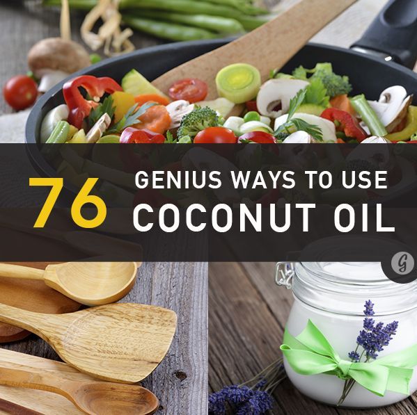 76 genius ways to use coconut oil in your everyday life