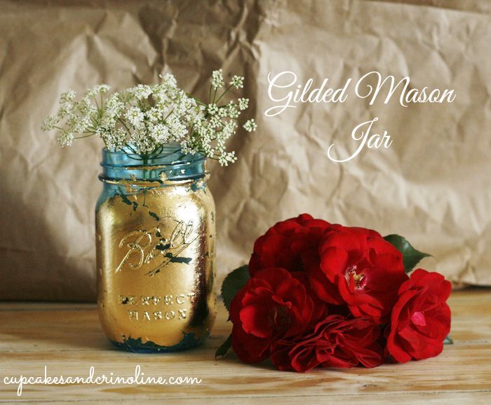 gilded mason jar vase, crafts, mason jars, repurposing upcycling