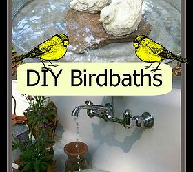 birdbaths garden birds diy, gardening, outdoor living, pets animals, repurposing upcycling, Make your own birdbaths