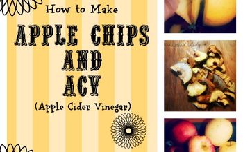 Make Your Own Apple Chips (and ACV!)