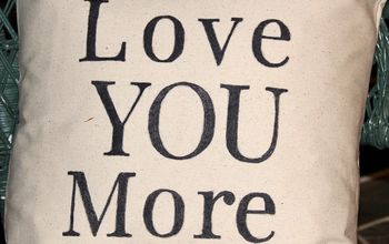 "Love You More" Sharpie Pillow {DIY}
