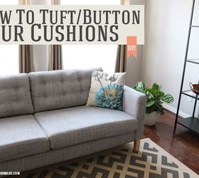 how to tuft button cushions sofa couch, how to, reupholster