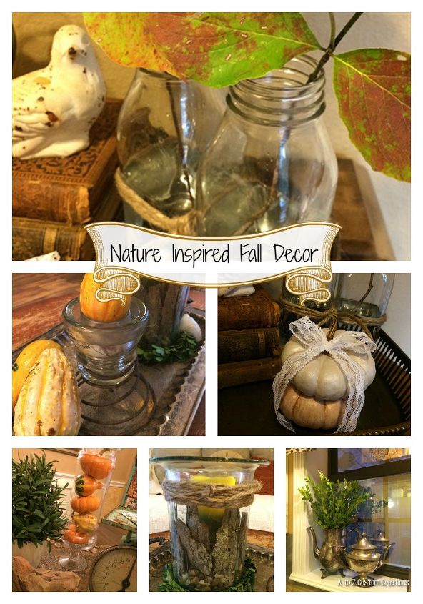 fall decor nature inspired budget affordable, home decor, repurposing upcycling, seasonal holiday decor