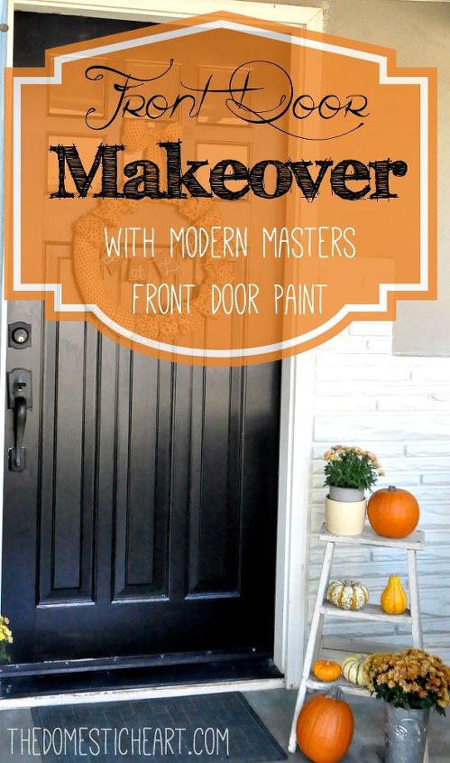 front door update with modern masters front door paint, doors, paint colors, painting, porches