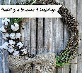 woodworking faux barnwood photo backdrop, crafts, wreaths
