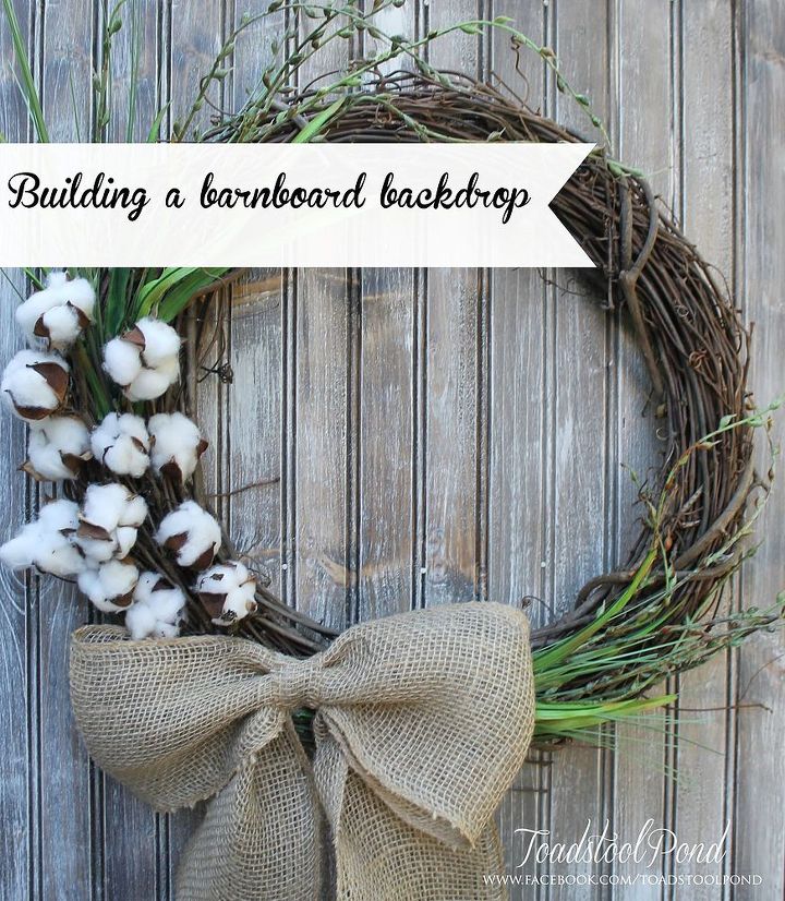 woodworking faux barnwood photo backdrop, crafts, wreaths