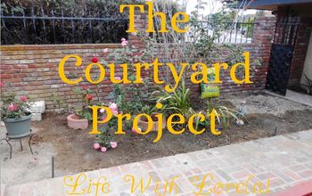 Courtyard Project - DIY Makeover - Part One