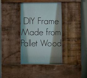 pallets picture frame wood craft, crafts, home decor, pallet, repurposing upcycling, woodworking projects