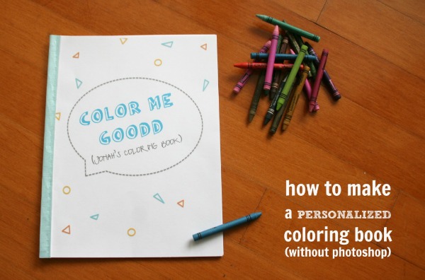 how to make a personalized coloring book, how to