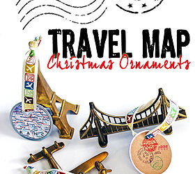 how to make travel map ornaments, christmas decorations, crafts, seasonal holiday decor