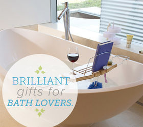 12 Must-Have Gifts for Bath Lovers 