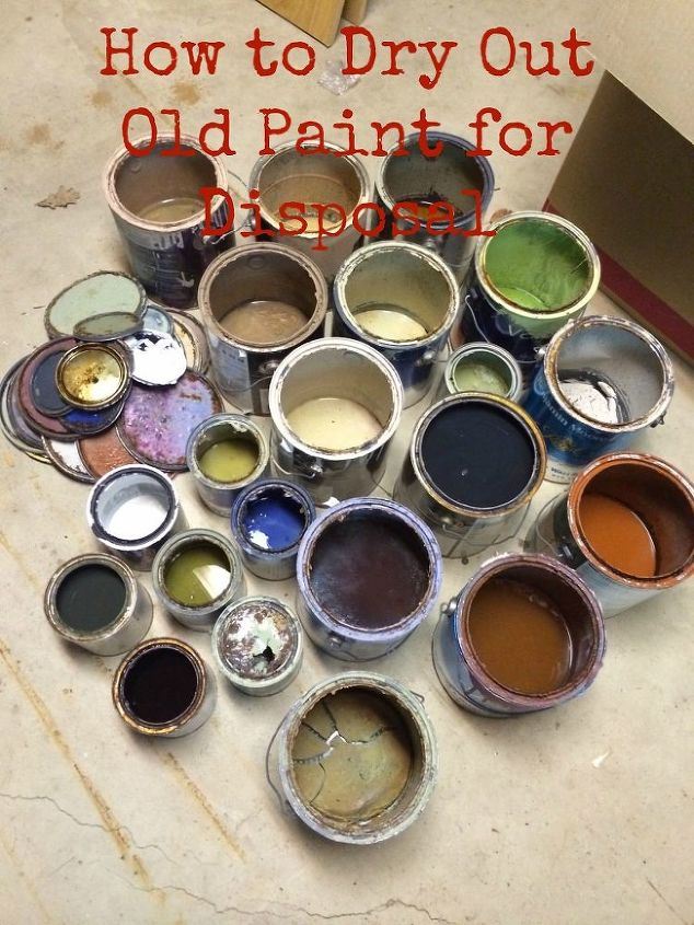 how to dry out old paint for disposal, go green, home maintenance repairs, how to