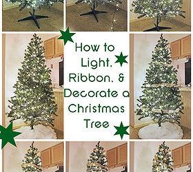 how to light ribbon and decorate a christmas tree, christmas decorations, how to, seasonal holiday decor