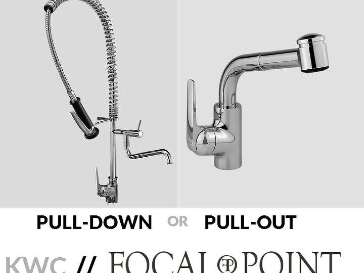 pros and cons of pull out and pull down kitchen faucets, kitchen design