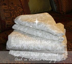 household hack keep your sheet fresh and clean in between changing, bedroom ideas, cleaning tips