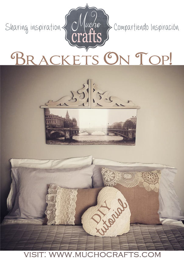 diy brackets on top tutorial, bedroom ideas, how to, repurposing upcycling, wall decor