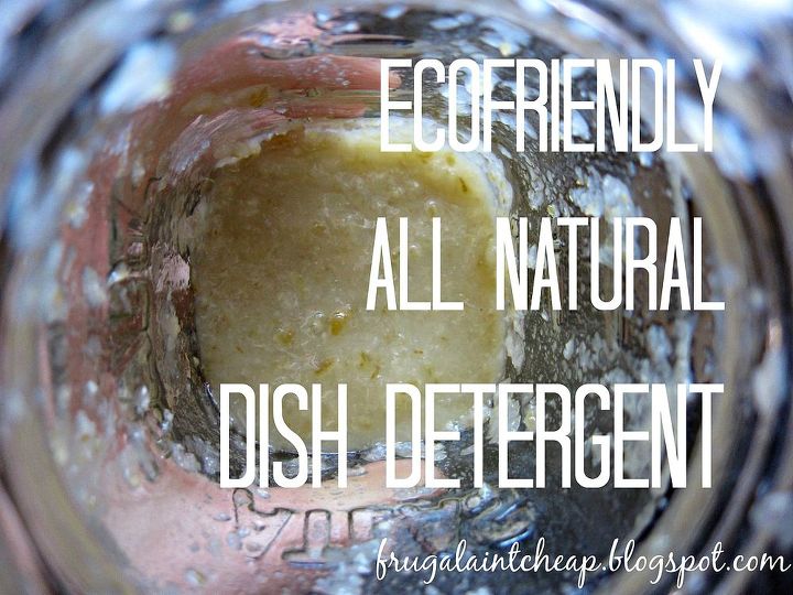 all natural dish detergent, cleaning tips, go green, how to