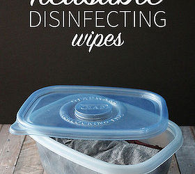 easy reusable disinfecting wipes, cleaning tips, go green