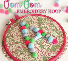 pom pom initial embroidery hoop, crafts, repurposing upcycling